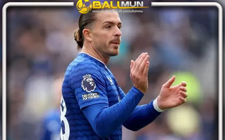 ดูบอลสด เป๊ป รับไม่ปิดกั้นโอกาสคัมแบ็คสู่ทีมอีกครั้ง ของ กรีลิช หลังยืมตัวฟอร์มพุ่งกับ ท๊อฟฟี่